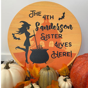 The 4th Sister Halloween Sign